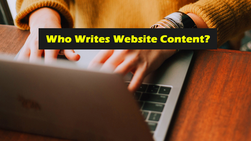 Who Writes Website Content?
